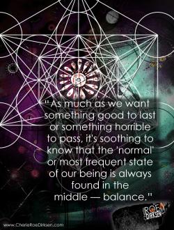 Equilibrium Quote by Cherie Roe Dirksen