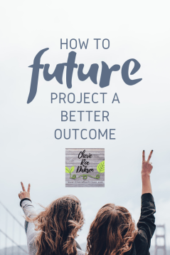 how to future project a better outcome
